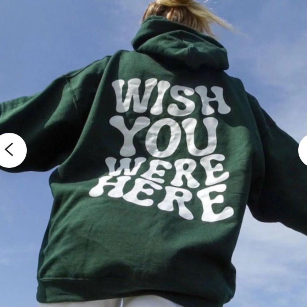 Womens large Wish You Were Here hoodie